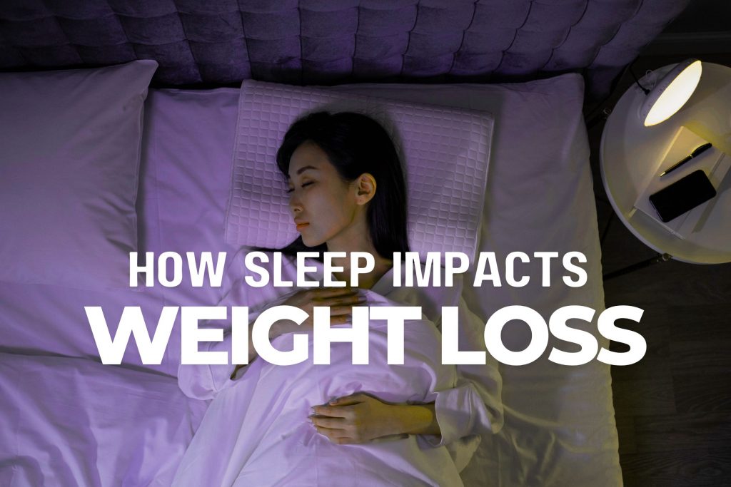 How Sleep Impacts Weight Loss and Muscle Growth